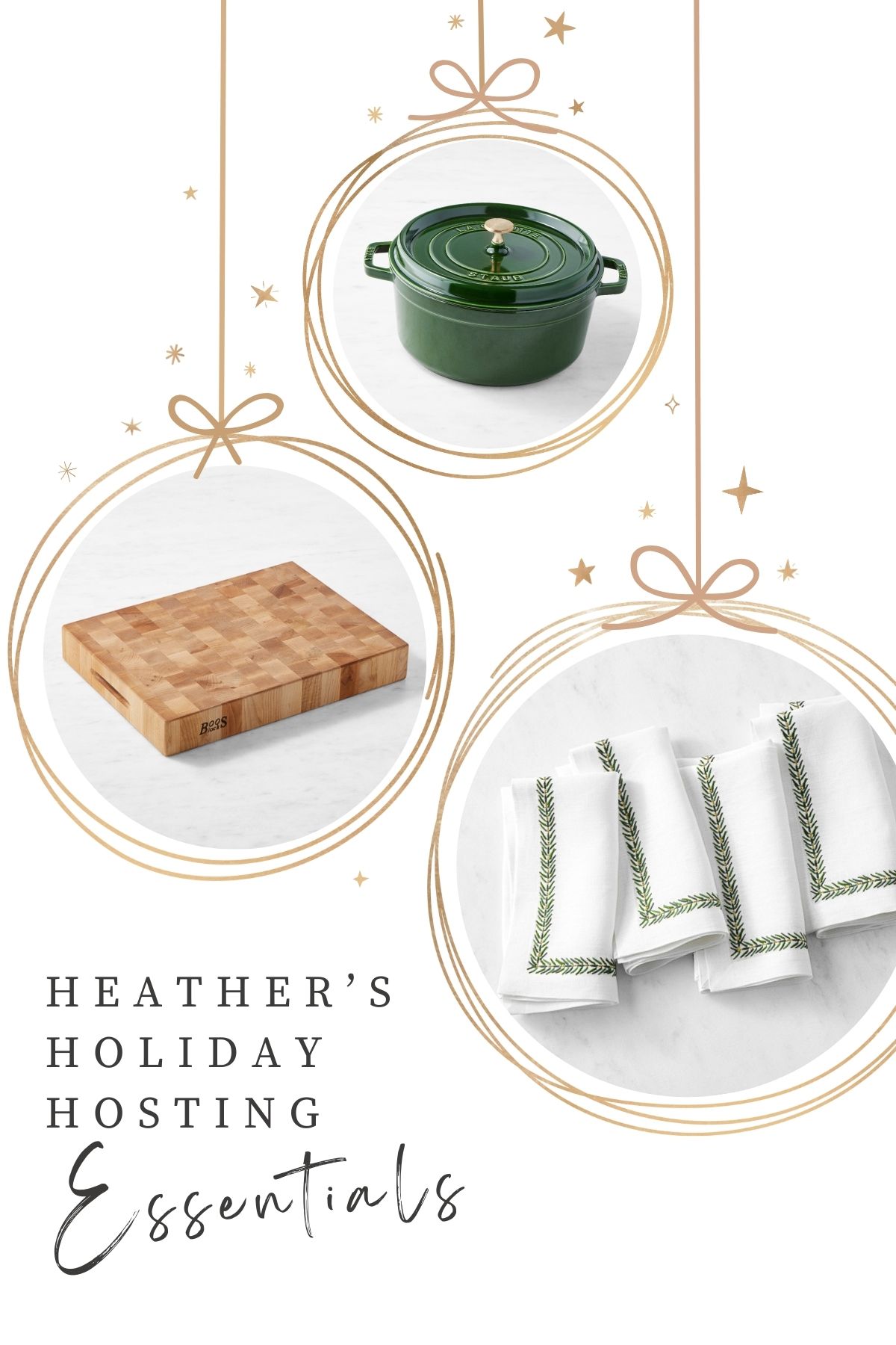 Heather’s Holiday Hosting Essentials